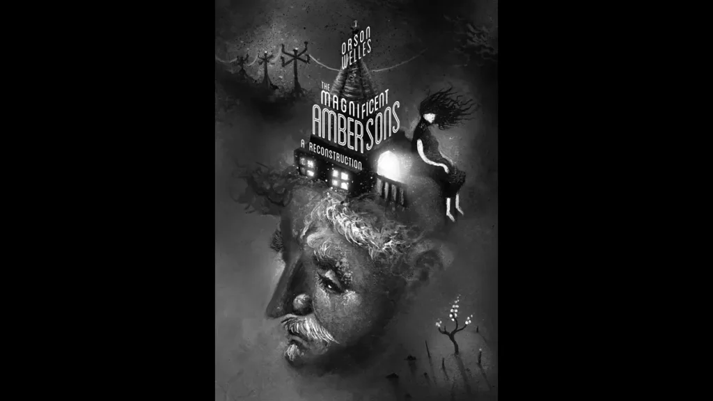 A poster promoting Showrunner’s reconstruction of Orson Welles’ The Magnificent Ambersons.
